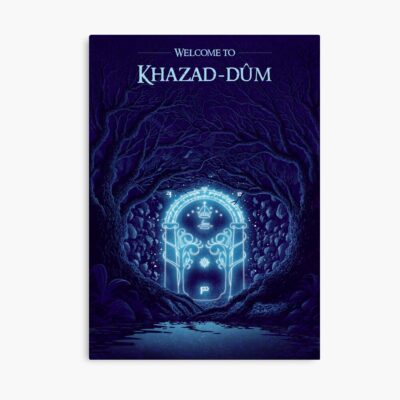 Wecome To Khazad Dum Poster