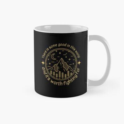 There Is Some Good In This World Mountain Landscape Fantasy Mug