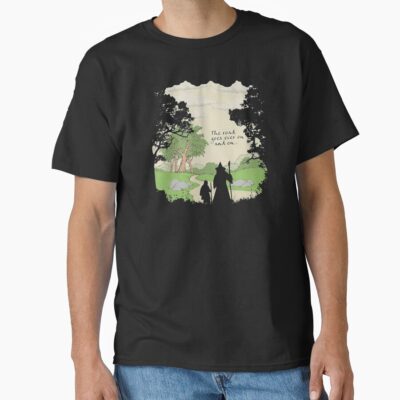 The Road Goes T-shirt