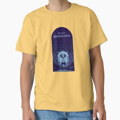 Wecome To Khazad Dum T-shirt