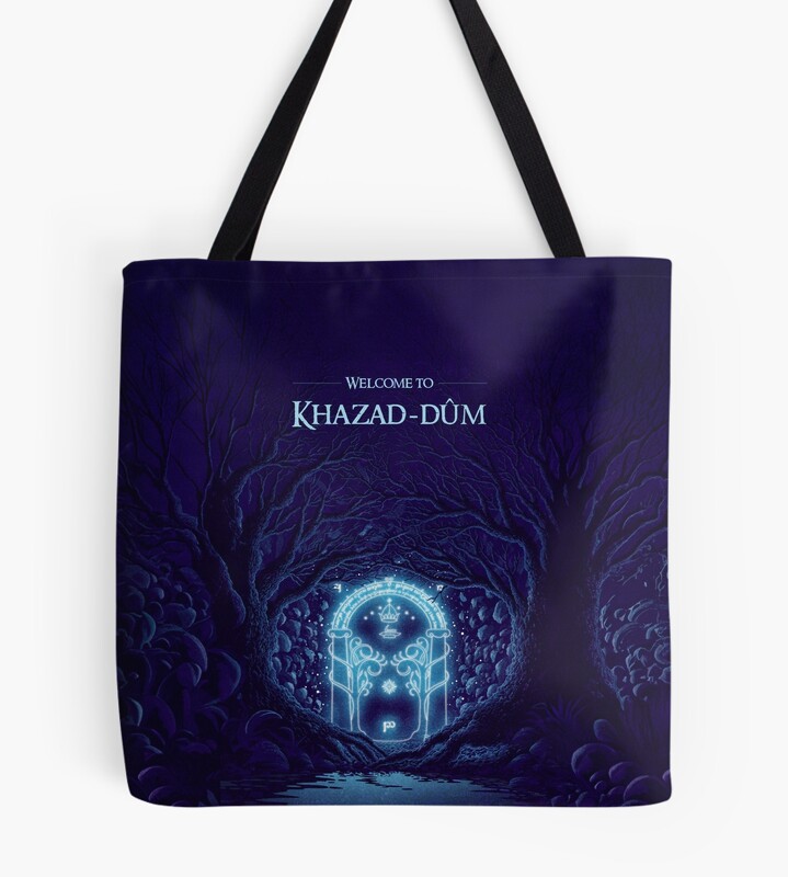 Wecome To Khazad Dum Tote Bag